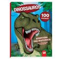 Livro 100 páginas para colorir: DINOSSAUROS AVENTURAS PRÉ-HISTÓRICAS - Ed. Vale das Letras